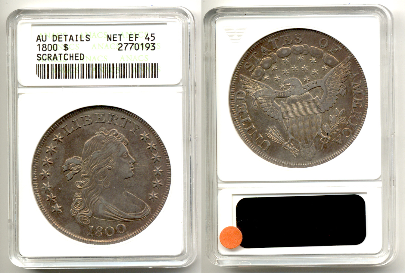 1800 Draped Bust Large Eagle Silver Dollar ANACS AU net EF-45